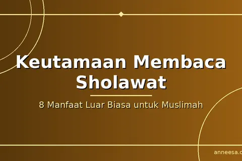 Amalan Maulid Nabi untuk Muslimah: 9 Cara Menghidupkan 12 Rabiul Awal 1448 H